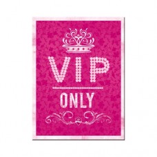 Магніт "VIP Pink Only" 