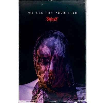 Постер SLIPKNOT (WE ARE NOT YOUR KIND) MAXI POSTER 61cм x 91.5cм Постер SLIPKNOT (WE ARE NOT YOUR KIND) MAXI POSTER 61cм x 91.5cм