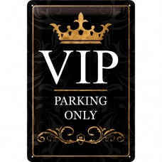 Табличка "VIP Parking Only" Nostalgic Art (22193) Табличка "VIP Parking Only" Nostalgic Art (22193)