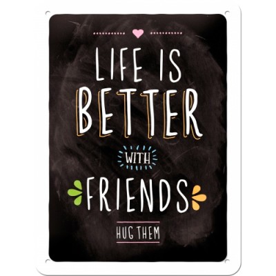 Табличка "Life is better with friends" Nostalgic Art (26200) Табличка "Life is better with friends" Nostalgic Art (26200)